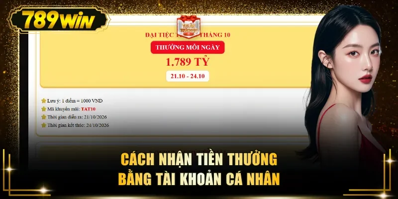 cach nhan tien thuong bang tai khoan ca nhan Cách nhận tiền thưởng bằng tài khoản cá nhân