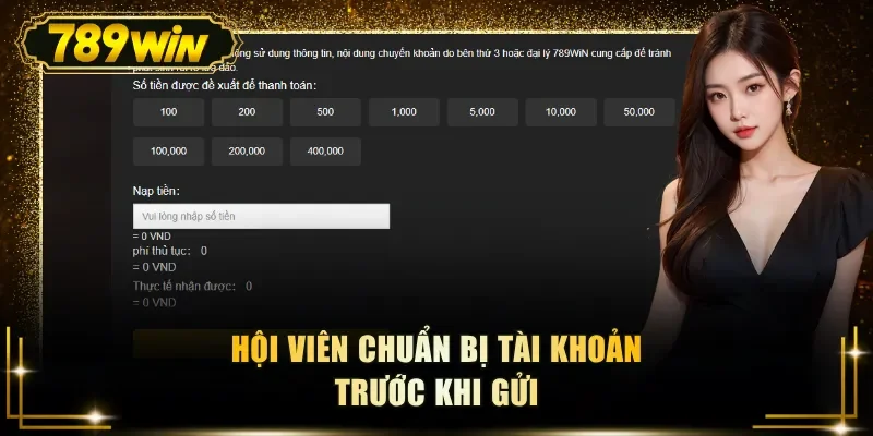 hoi vien chuan bi tai khoan truoc khi gui Hội viên chuẩn bị tài khoản trước khi gửi