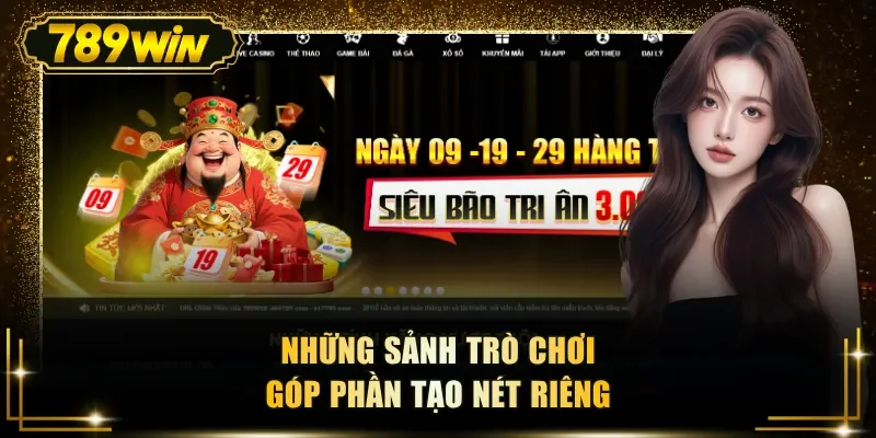 nhung sanh tro choi gop phan tao net rieng