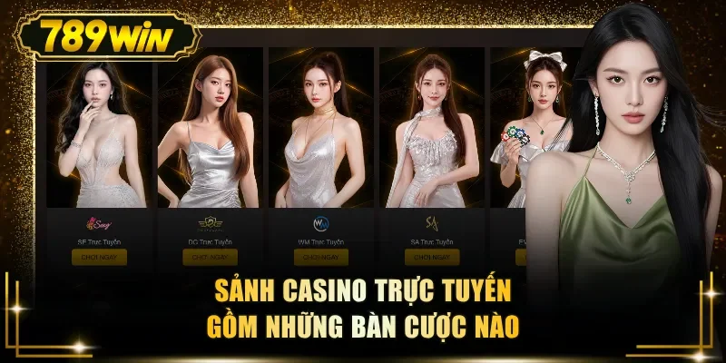 sanh casino truc tuyen gom nhung ban cuoc nao Sảnh casino trực tuyến gồm những bàn cược nào