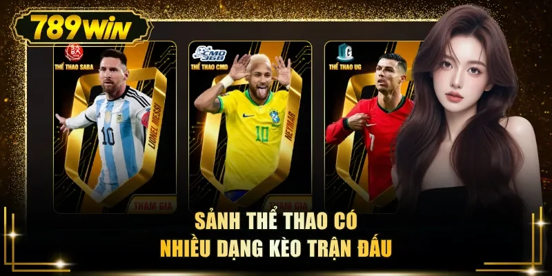 sanh the thao co nhieu dang keo tran dau